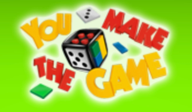 You Make the Game